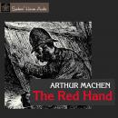 Red Hand, Arthur Machen
