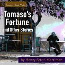 Tomaso's Fortune and Other Stories Audiobook