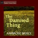 Damned Thing, Ambrose Bierce