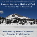 Lassen Volcanic National Park: California's Winter Wonderland Audiobook