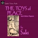 The Toys of Peace: and Other Papers