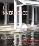 Inner Peace, Maggie Staiger