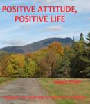 Positive Attitude, Positive Life, Maggie Staiger