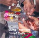Living Traditions of India: Culture, Rituals and Legends of India Audiobook