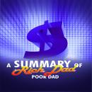 A Summary of Rich Dad Poor Dad Audiobook