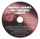 Norman Corwin's One Hundredth Birthday Audiobook