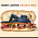 I'm On A Roll Audiobook