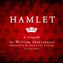 Hamlet: Dramatised Version of William Shakespeare's Masterpieces Audiobook