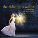 Ridiculous Wishes, Charles Perrault