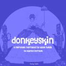 Donkeyskin Audiobook