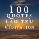 100 Quotes for Meditation with Lao Tzu Audiobook