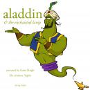 Aladdin and the enchanted lamp, a 1001 nights fairytale Audiobook