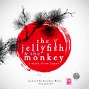 The Jellyfish and the monkey, a myth of Japan Audiobook
