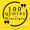 100 quotes by Michel de Montaigne Audiobook