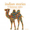Indian stories: 5 famous tales Audiobook