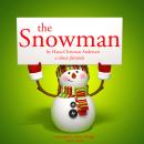 The Snowman, a classic fairytale Audiobook