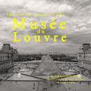 The secret story of the Musee du Louvre, Emmanuelle Iger
