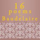 16 poems by Charles Baudelaire Audiobook