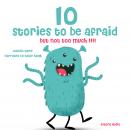 10 stories to be afraid, but not too much ! Audiobook