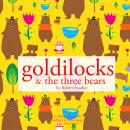 Goldilocks and the Three bears Audiobook