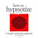 How to hypnotize Audiobook