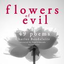 49 poems from The Flowers of Evil by Baudelaire Audiobook