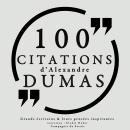 100 citations d'Alexandre Dumas père Audiobook