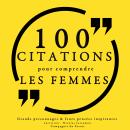 100 citations pour comprendre les femmes Audiobook