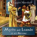 Myths and Legends of All Nations Audiobook