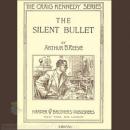 The Silent Bullet Audiobook