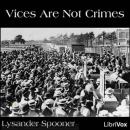 Vices Are Not Crimes Audiobook