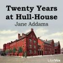 Twenty Years at Hull-House Audiobook