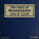 The Facts of Reconstruction Audiobook
