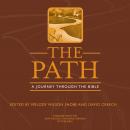 Path: A Journey Through the Bible, David Creech, Melody Wilson Shobe