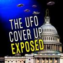 The UFO Cover Up Exposed Audiobook