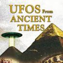 UFOs From Ancient Times Audiobook