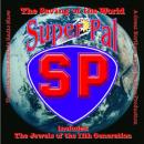 Super Pal: The Saving of the World Audiobook