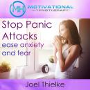 Powerful Panic Attack Help, Train Your Brain to Ease Anxiety and Stress with Self-Hypnosis and Medit Audiobook