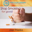 Stop Smoking Today, Train Your Brain to Quit Craving Nicotine with Self-Hypnosis and Meditation Audiobook