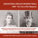 The Trial of Mrs Maybrick - 1889 Audiobook