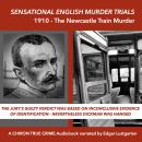 The Newcastle Train Murder - 1910 Audiobook