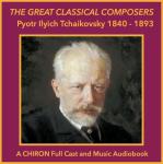 Pyotr Ilyich Tchaikovsky Audiobook