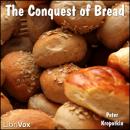 The Conquest of Bread Audiobook