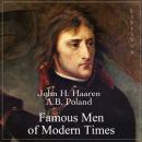 Famous Men of Modern Times Audiobook