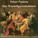 [German] - Das Wachsfigurenkabinett Audiobook