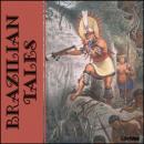 Brazilian Tales Audiobook