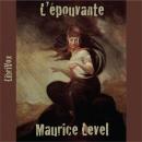 [French] - L' Épouvante Audiobook