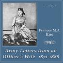 Army Letters from an Officer's Wife, 1871-1888 Audiobook