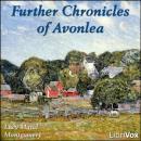 Further Chronicles of Avonlea Audiobook