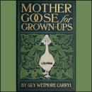 Mother Goose for Grownups Audiobook
